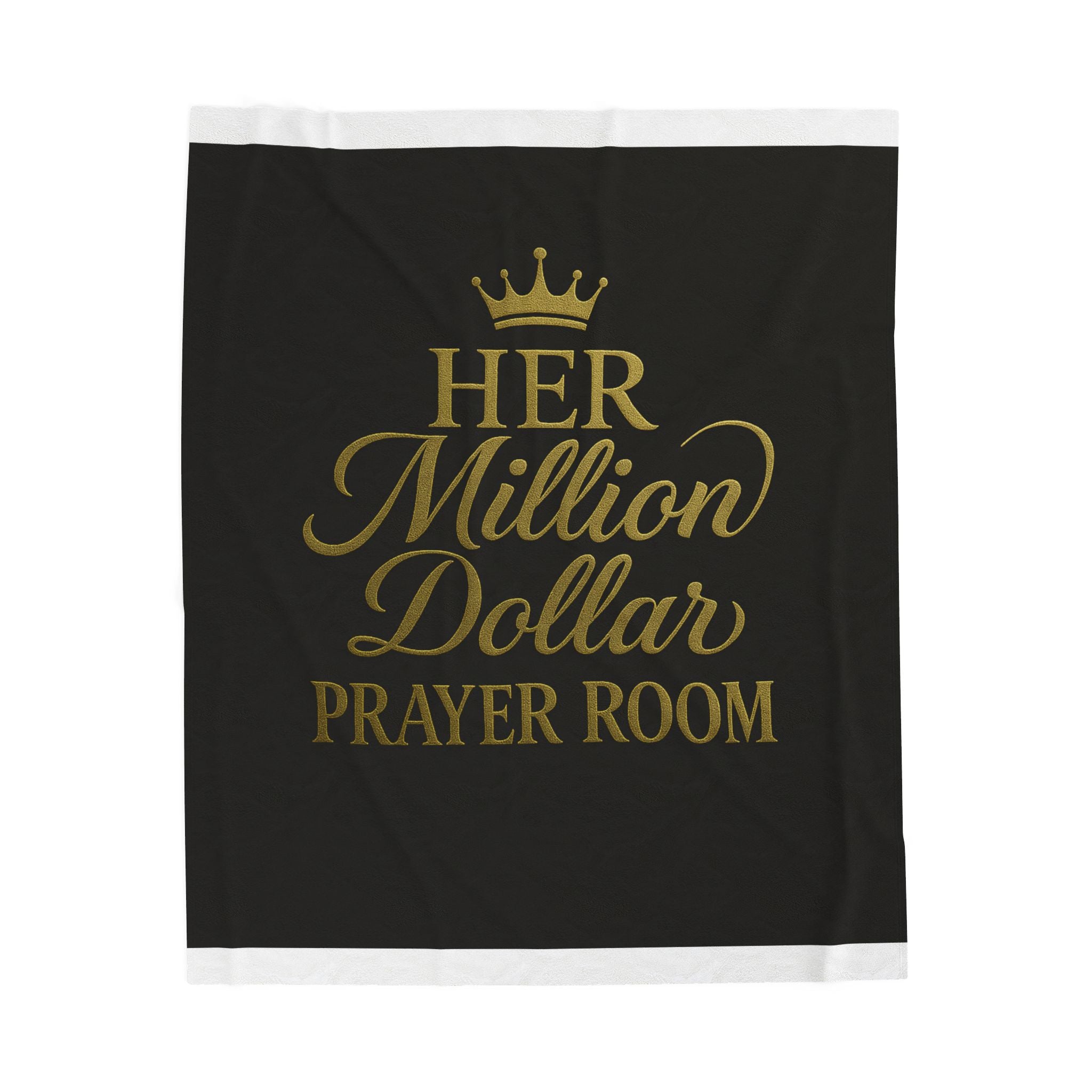 Her Million Dollar Attitude™ Prayer Room Velveteen Plush Blanket Wrap Yourself in Wealth, Warmth, & Worship